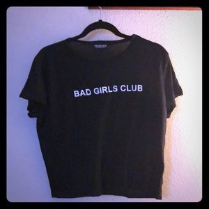 Bad Girls Club Graphic T-shirt